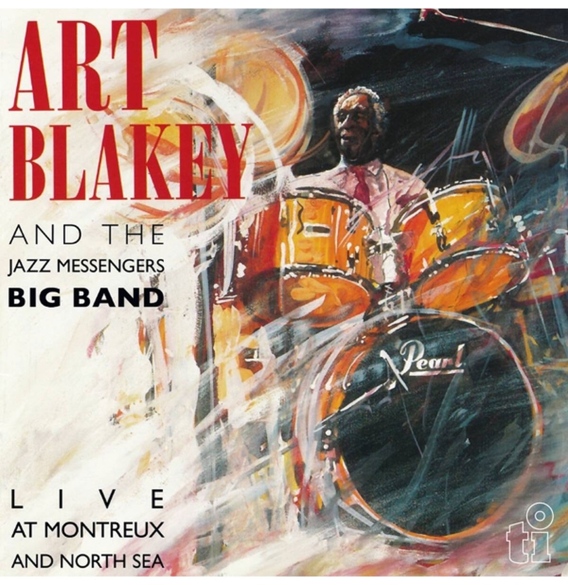 Art Blakey And The Jazz Messengers Big Band - Live At Montreux And North Sea (LP)