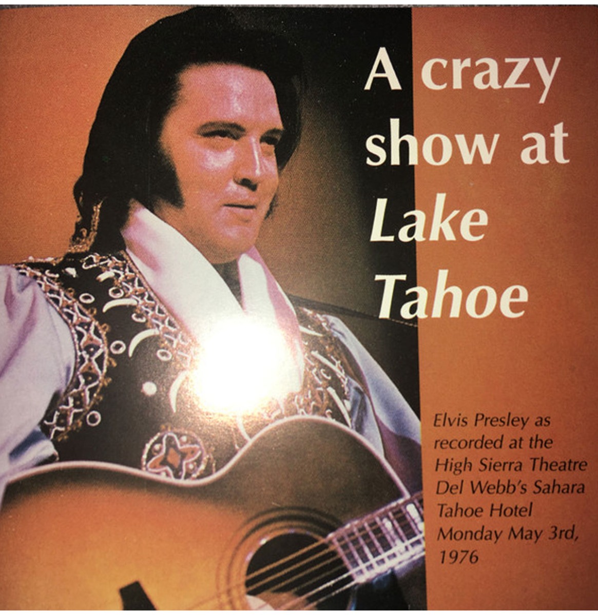 Elvis Presley - A Crazy Show At Lake Tahoe CD